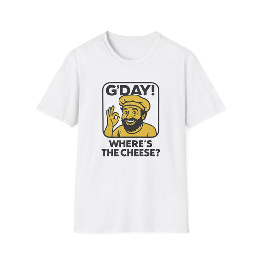G'Day! Where's The Cheese? Unisex - White